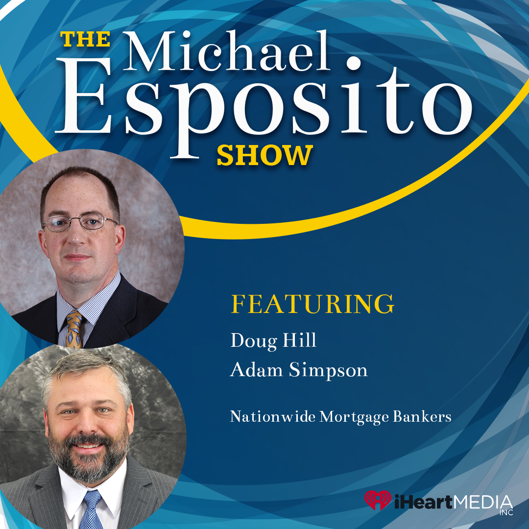 The Michael Esposito Show Podcast episode graphic Adam Simpson Doug Hill Nationwide Mortgage