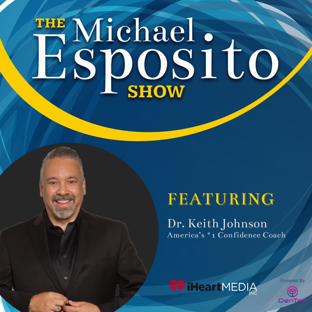 Podcast episode graphic - the michael esposito show with a headshot of Dr Keith Johnson