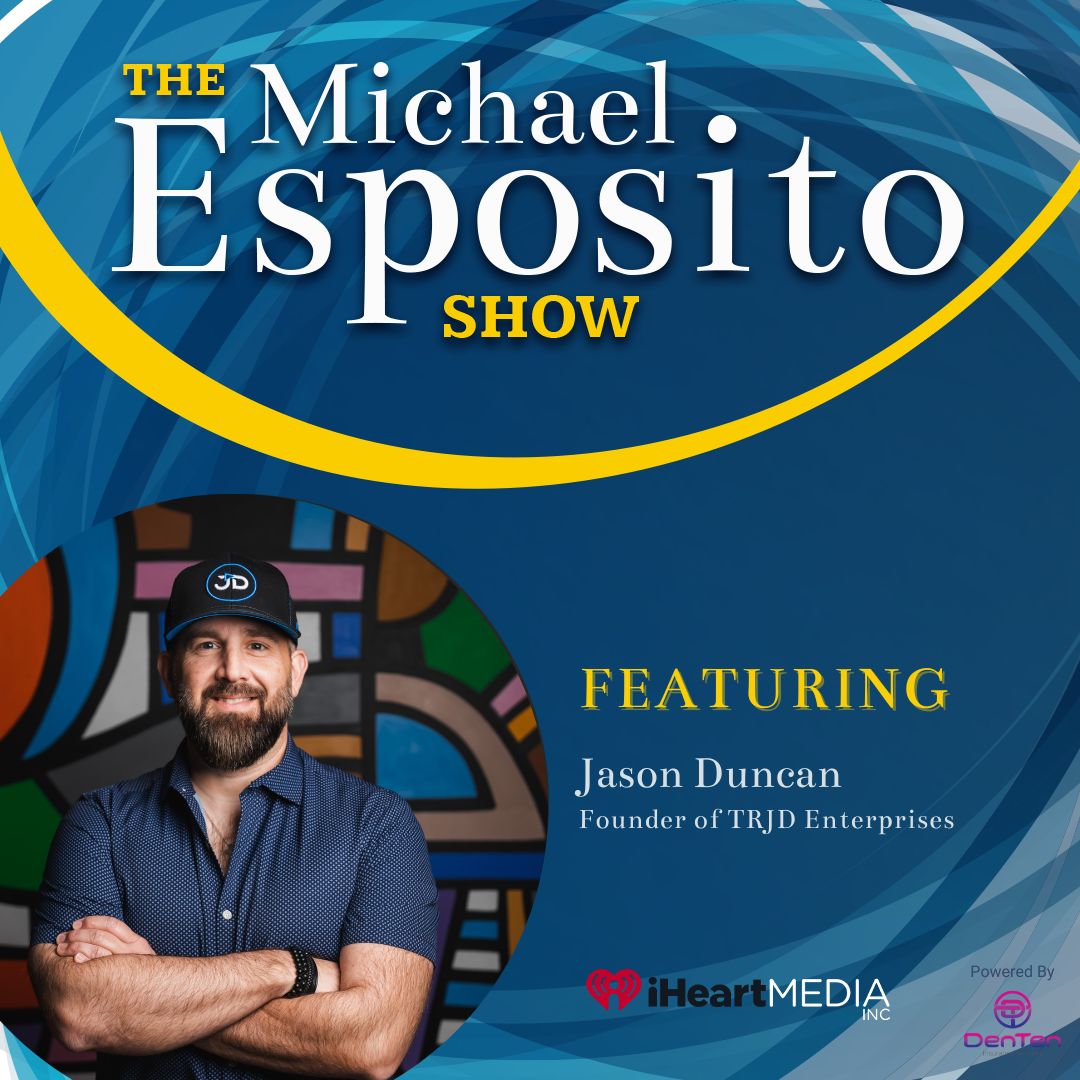 podcast The Michael Esposito Show graphic with Jason Duncan