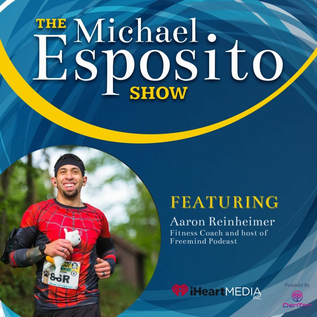 Podcast Episode Graphic - The Michael Esposito Show with Aaron Reinheimer